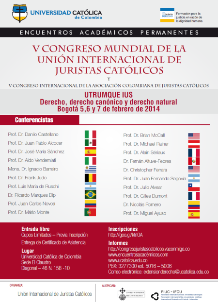 UTRUMQUE IUS. Derecho, derecho canónico y derecho natural.  Santafé de Bogotá, 5, 6 y 7 febrero 2014